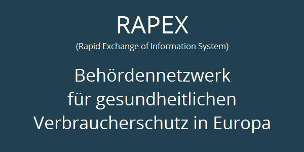 Linkbanner RAPEX Banner mit dem Schriftzug: RAPEX Behördennetzwerk für gesundheitlichen Verbraucherschutz in Europa