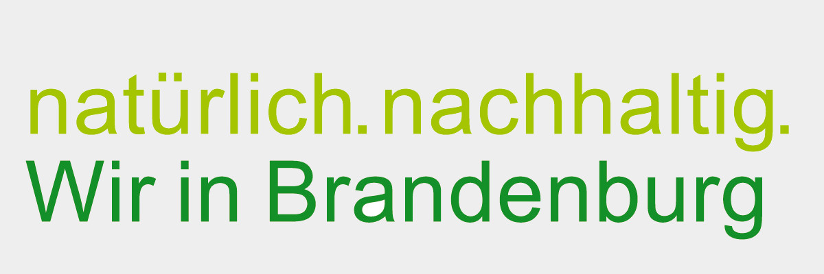 Wort-Bildmarke: natürlich.nachhaltig. Wir in Brandenburg